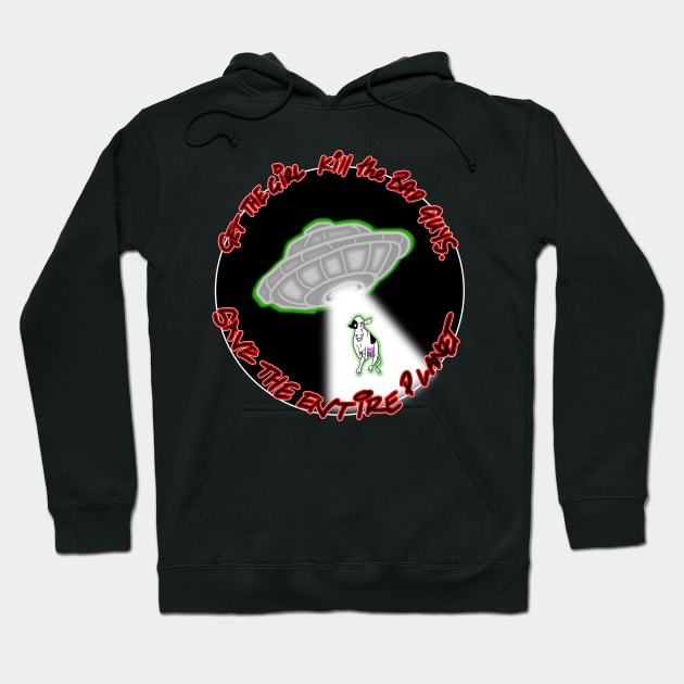 Why do UFOs kidnap cows? Hoodie by silentrob668